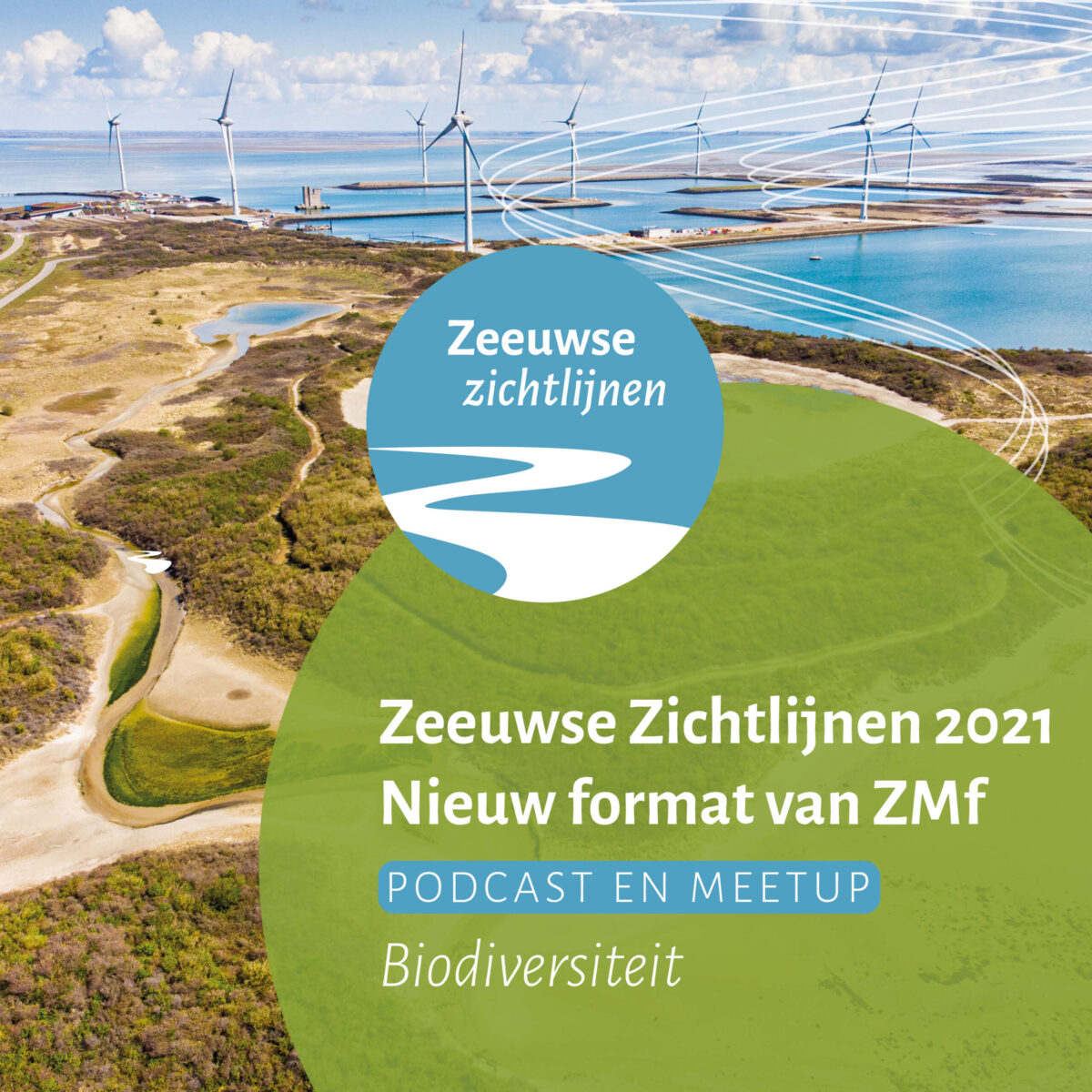 Zeeuwse Zichtlijnen: podcast en meetup 12 januari