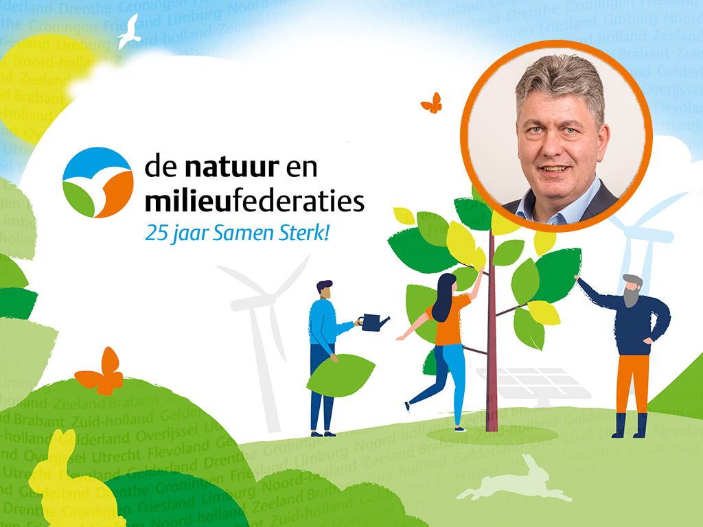 25 jaar Samen Sterk: Jan-Willem Lobeek over de Natuur en Milieufederatie Groningen