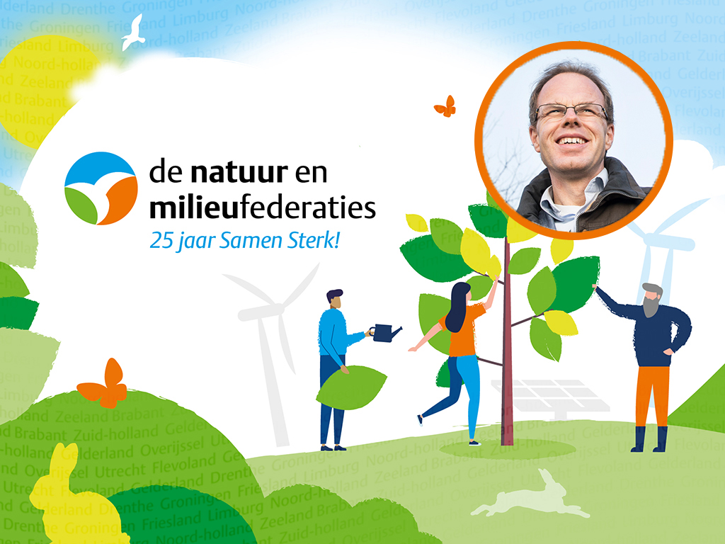 25 jaar Samen Sterk: Matthijs Nijboer over Natuur en Milieu Overijssel