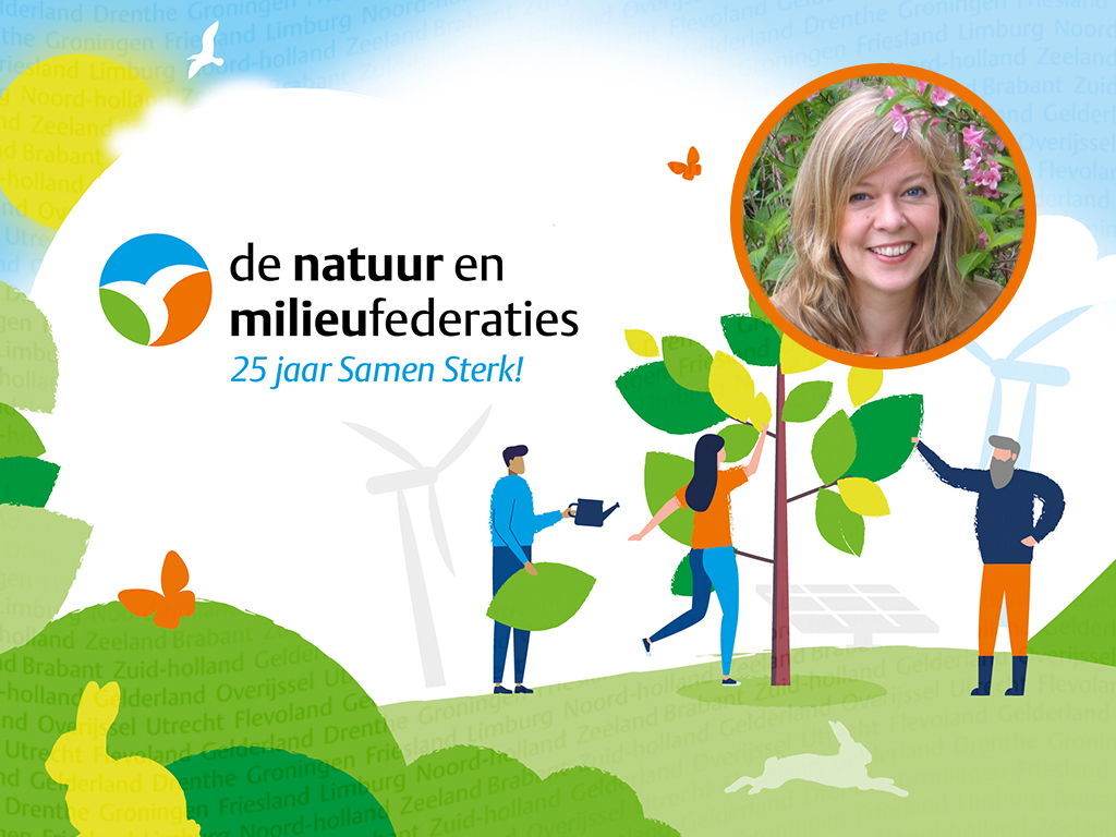 25 jaar Samen Sterk: Vera Dam over Natuur en Milieufederatie Flevoland